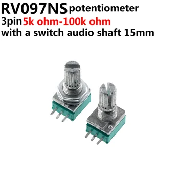 10шт 3pin RK097NS RV097 5K 10K 20K 50K 100K 500K с переключателем RV097NS аудио вал 15 мм уплотнительный потенциометр усилителя